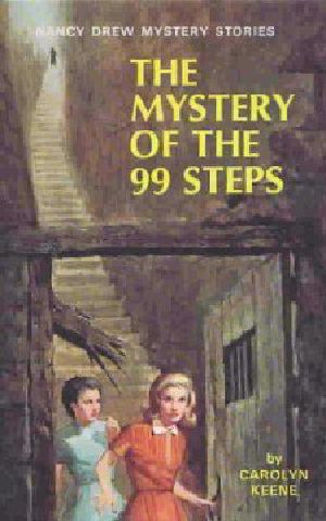 [Nancy Drew Mystery Stories 43] • The Mystery of the 99 Steps